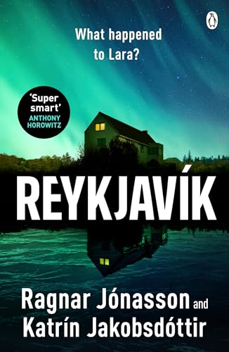 Reykjavík: An ice-cold mystery from Ragnar Jónasson and Icelandic PrimeMinister Katrín Jakobsdóttir